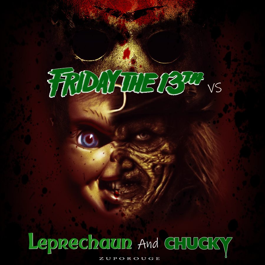 Friday The 13th vs Leprechaun and Chucky