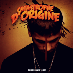 CATASTROPHE D’ORIGINE